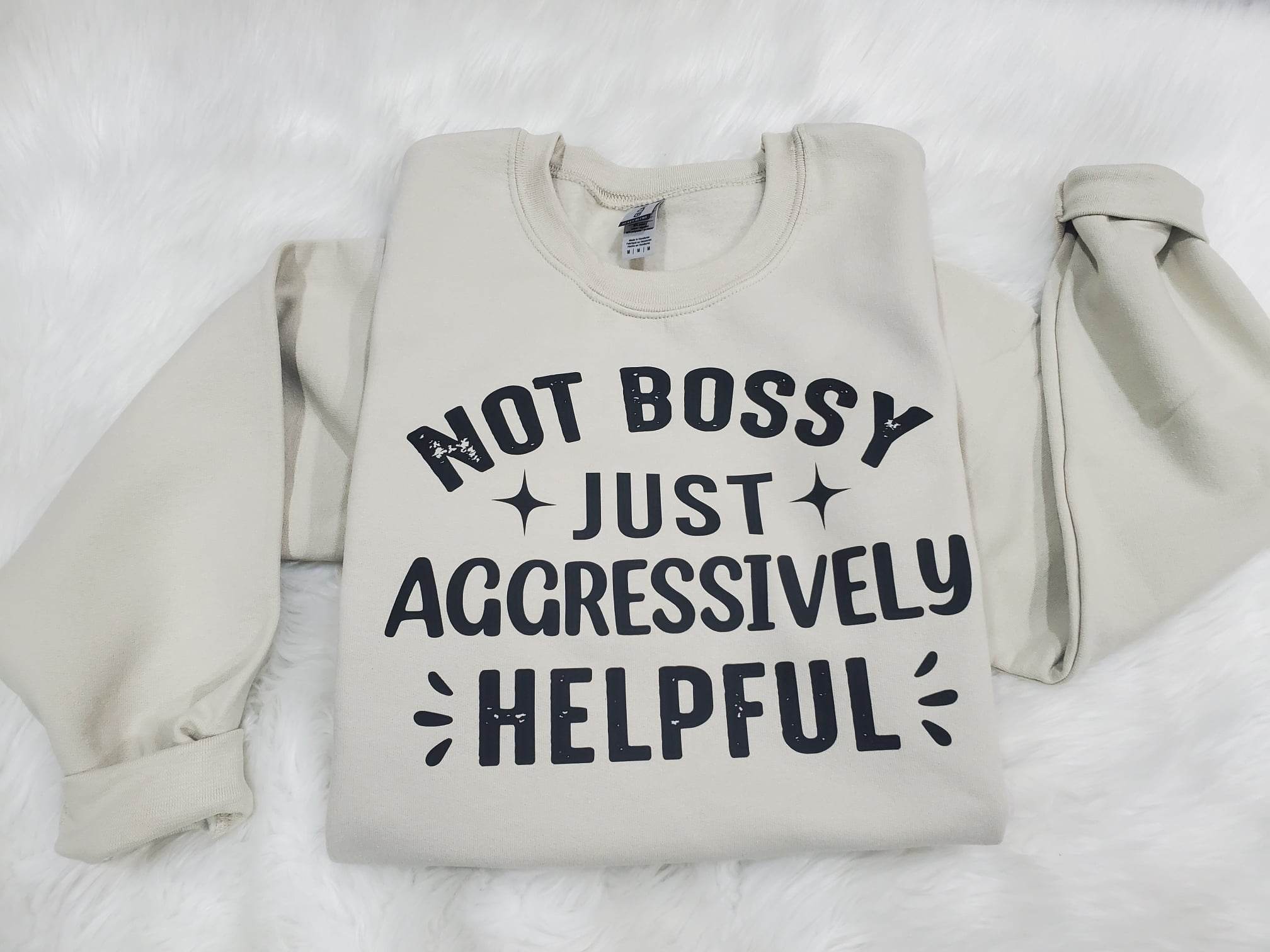 Not Bossy Crewneck