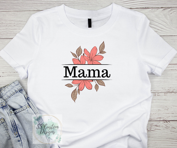 Floral Mama/Nana/GiGi/Grandma T-Shirt